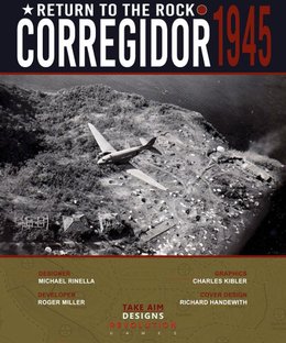 Return to the Rock: Corregidor, 1945