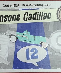 Trick‘n Trouble: Hansons Cadillac promo card