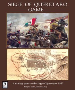 Siege of Queretaro Game