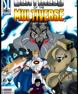 Sentinels of the Multiverse