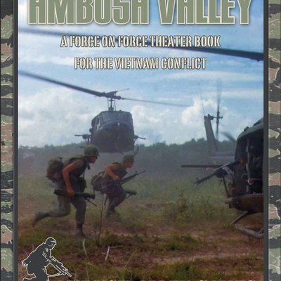 Ambush Valley: A Force on Force Theater Book for the Vietnam Conflict