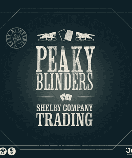 Peaky Blinders: Shelby Company Trading