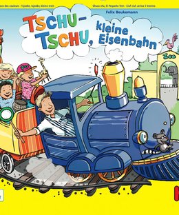 Tschu-tschu, kleine Eisenbahn