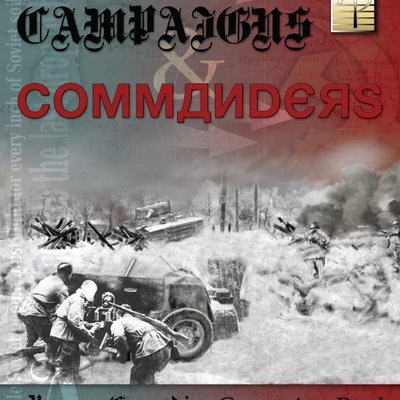Campaigns & Commanders: War in the East, 1939-1945 – A Panzer Grenadier Campaign Book