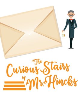 The Curious Stairs of Mr. Hincks
