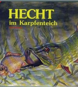 Hecht im Karpfenteich