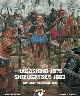 Nagashino 1575 & Shizugatake 1583