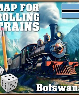 Rolling Trains: Botswana Map