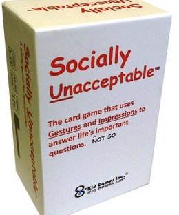 Socially Unacceptable