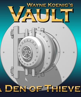 Vault: A Den of Thieves