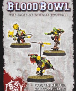 Blood Bowl (2016 edition): Goblin Killer Kontraptions
