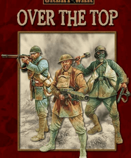 The Great War: Over the Top