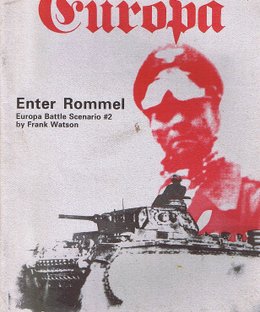 Enter Rommel (Europa Battle Scenario #2)