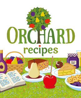 Orchard: Recipes