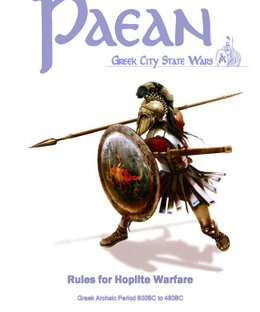 Paean: Greek City State Wars – Rules for Hoplite Warfare: Greek Archaic Period 800BC to 480BC
