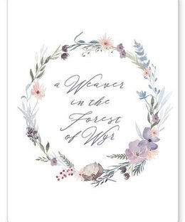 A Weaver in the Forest of Wyr