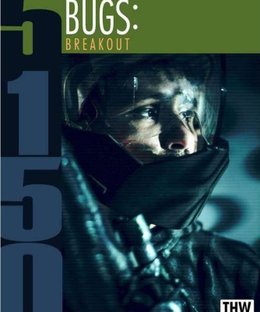 5150: Bugs – Breakout