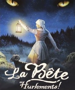 La Bête: Hurlements