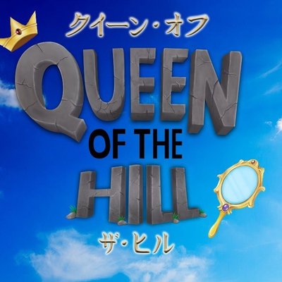 Queen of the Hill