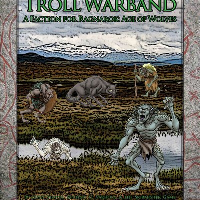 Troll Warband: A Faction for Ragnarok – Age of Wolves