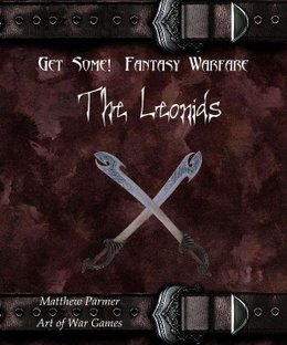 Get Some!: Fantasy Warfare – The Leonids