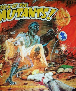 Attack of the Mutants!