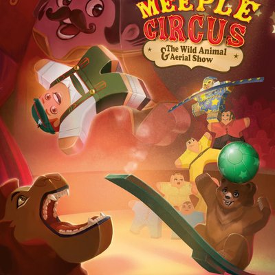 Meeple Circus: The Wild Animal & Aerial Show