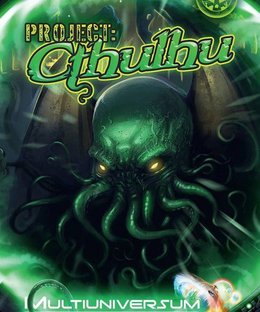 Multiuniversum: Project Cthulhu