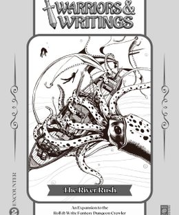 Warriors & Writings: The River Rush