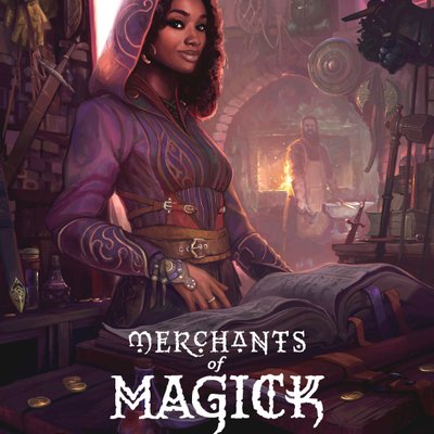 Merchants of Magick: A Set a Watch Tale