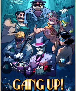 Gang Up!