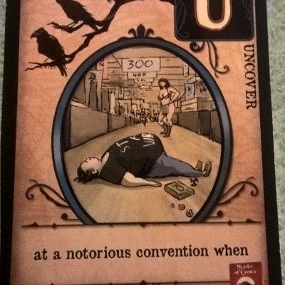 Murder of Crows: "At a notorious convention when" Promo Card