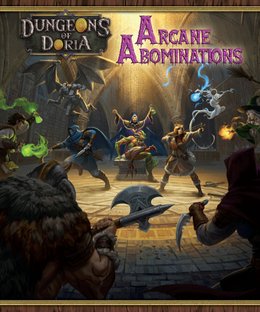 Dungeons of Doria: Arcane Abominations