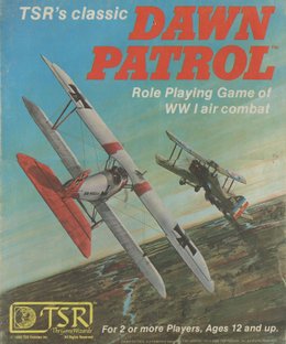 Dawn Patrol: Role Playing Game of WW I Air Combat