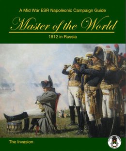 Master of the World: 1812 in Russia – The Invasion