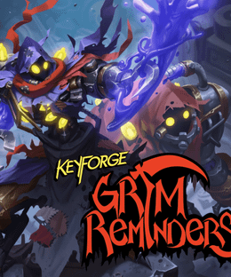 KeyForge: Grim Reminders
