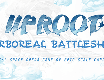 Uproot: Arboreal Battleship