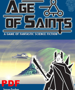 Age of Saints: A Game of Fantastic Science Fiction