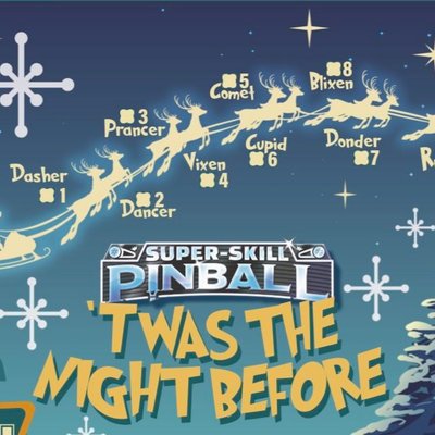Super-Skill Pinball: 4-Cade – Promo Table 1: ‘Twas the Night Before