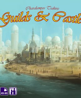 Guilds and Castles