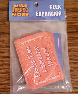 But Wait, There's More!: Geek Expansion