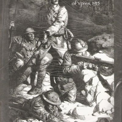 In Flanders Fields: The Second Battle of Ypres, 1915