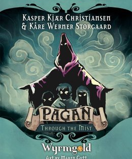Pagan: Through the Mist