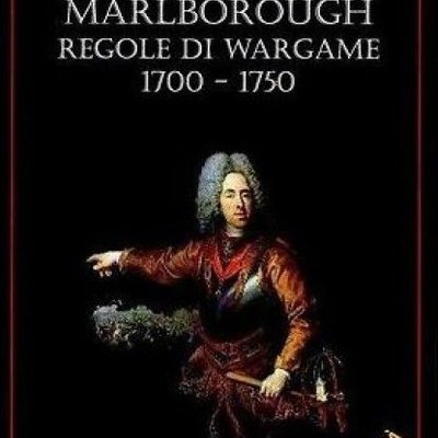 Marlborough: Regole di Wargame – 1700-1750