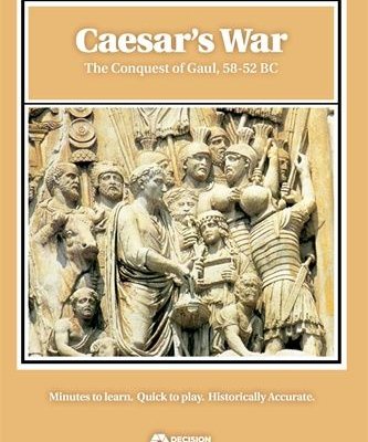 Caesar's War: The Conquest of Gaul, 58-52 BC