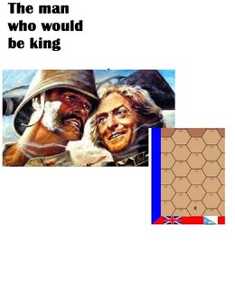 The man who would be king