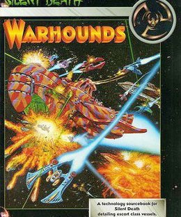 Silent Death Tech: Warhounds