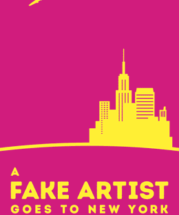 A Fake Artist Goes to New York