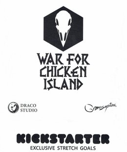 War For Chicken Island: Kickstarter Exclusive Stretch Goals