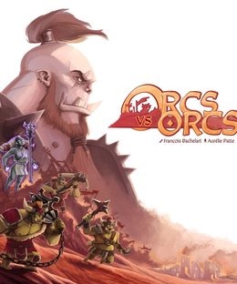 Orcs VS Orcs